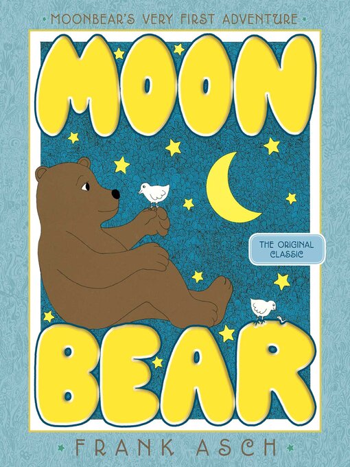 Title details for Moonbear by Frank Asch - Available